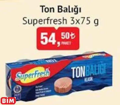 SUPERFRESH TON BALIĞI SUPERFRESH TON BALIĞI